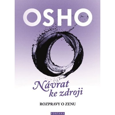 Osho - OSHO - Návrat ke zdroji – Zbozi.Blesk.cz