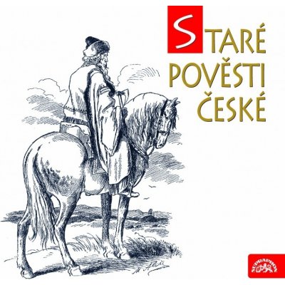 Staré pověsti České - Jirásek Alois - dramatizace - 2CD