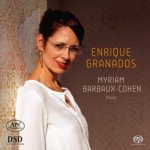 Myriam Barbaux-Cohen - Enrique Granados - SACD – Hledejceny.cz