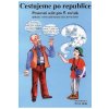 Cestujeme po republice - pracovní sešit pro 5.ročník - příklady z oboru přirozených čísel, slovní úl - Rosecká Zdena