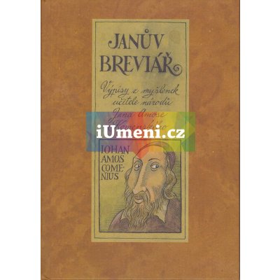 Janův breviář | Jan Amos Komenský, ilustrace Dalibor Nesnídal