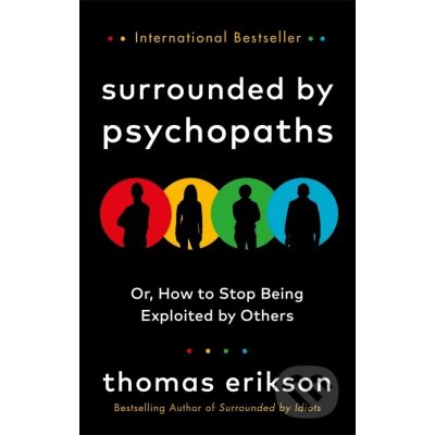 Euromedia Surrounded by Psychopaths : or, How to Stop Being Exploited by Others – Hledejceny.cz