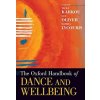 Kniha Oxford Handbook of Dance and Wellbeing
