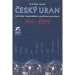 Český uran 1945-2002 – Hledejceny.cz