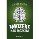 Mozek nad mozkem – Vladimír Beneš st.