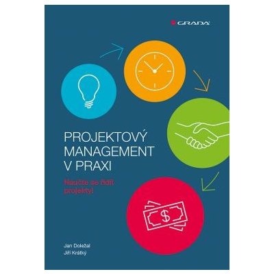 Projektový management v praxi - Doležal Jan, Krátký Jiří – Zboží Mobilmania