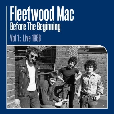 Fleetwood Mac: Before the Beginning 1968-1970 Vol.1 (3xLP)
