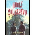 Údolí žalozpěvu -- Kniha 1. - Jana Rečková – Zbozi.Blesk.cz