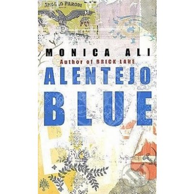 Alentejo Blue Monica Ali