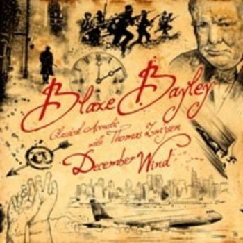 Bayley Blaze - December Wind CD