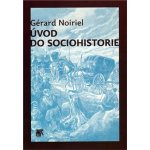 Úvod do sociohistorie – Zbozi.Blesk.cz