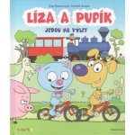 Líza a Pupík jedou na výlet – Hledejceny.cz