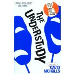 The Understudy - David Nicholls – Hledejceny.cz