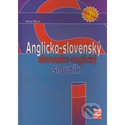 Anglicko - slovenský slovensko - anglický slovník - Mária Piťová