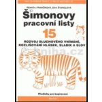Šimonovy pracovní listy 15 - Renata Frančíková, Eva Štanclová – Hledejceny.cz
