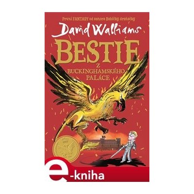 Bestie z Buckinghamského paláce - David Walliams – Zboží Mobilmania