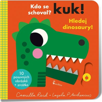 Kuk! Hledej dinosaury! - Camilla Reid – Hledejceny.cz
