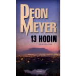 13 hodin - Deon Meyer – Zboží Mobilmania
