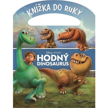 Disney Walt: Hodný dinosaurus - Knížka s uchem