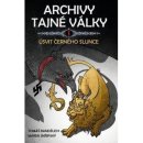 Kniha Bandžuch Tomáš, Skřipský Marek - Archivy tajné války I.: Úsvit černého slunce