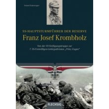 SS-Hauptsturmführer der Reserve Franz Josef Krombholz