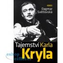 Tajemství Karla Kryla - Dagmar Světlovská