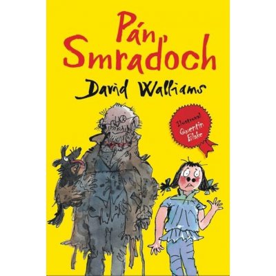 Pán Smraďoch - David Walliams – Hledejceny.cz