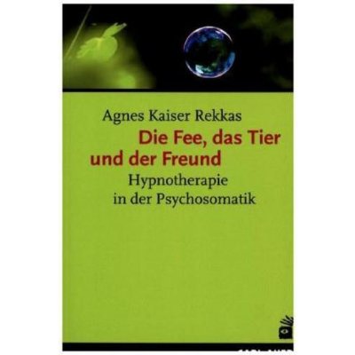 Die Fee, das Tier und der Freund – Sleviste.cz