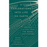 11 Explorations into Life on Earth – Hledejceny.cz