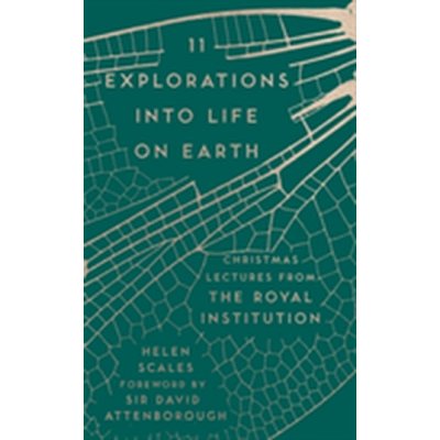 11 Explorations into Life on Earth – Hledejceny.cz