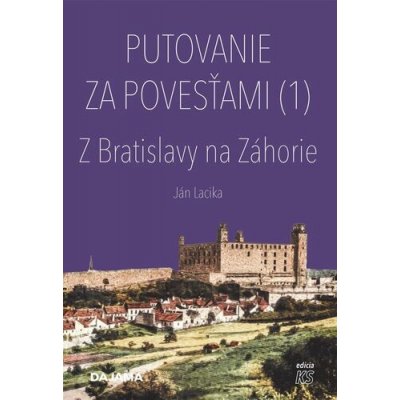Putovanie za povesťami – Hledejceny.cz