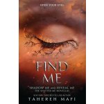 Find Me - Tahereh Mafi – Zboží Dáma