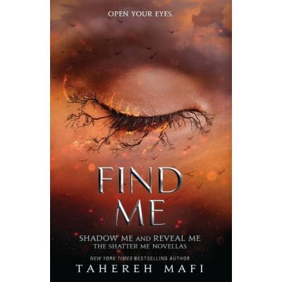Find Me - Tahereh Mafi – Zboží Dáma
