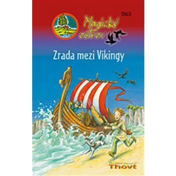 Magický ostrov Zrada mezi Vikingy