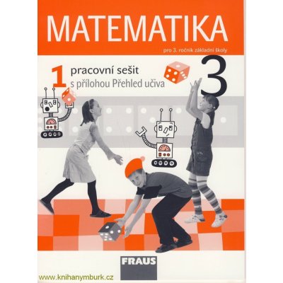 Matematika 3.r. 1.díl - pracovní sešit - Hejný,Jirotková,Slezáková-Kratochvílová, – Zboží Mobilmania
