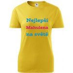 Žluté dámské tričko nejlepší Mahulena na světě tričko se jménem – Hledejceny.cz