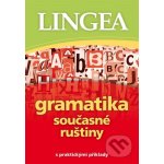 Gramatika současné ruštiny - Lingea – Hledejceny.cz