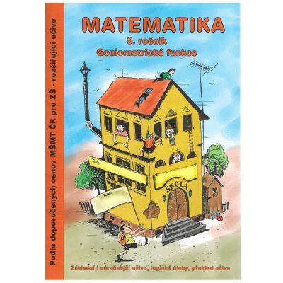 Matematika 9.r. pracovní sešit - Goniometrické funkce + pdf. řešení - 2. vydání – Sleviste.cz