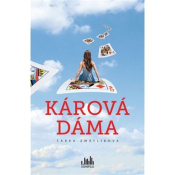 Kárová dáma – Zmatlíková Šárka