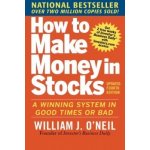 How to Make Money in Stocks - W. O'Neil A Winning – Hledejceny.cz