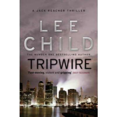 Tripwire: - Jack Reacher 3 - Lee Child – Zboží Mobilmania