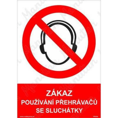 Zákaz používání přehrávačů se sluchátky, plast 297 x 420 x 0,5 mm A3 – Zboží Mobilmania