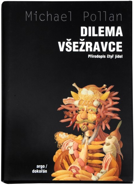 Dilema všežravce - Michael Pollan