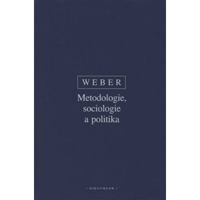 Metodologie, sociologie a politika