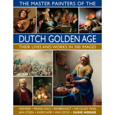 Master Painters of the Dutch Golden Age