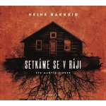 Setkáme se v ráji - Heine Bakkeid – Hledejceny.cz