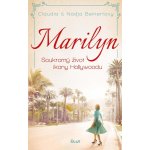 MARILYN. Soukromý život ikony Hollywoodu - Claudia Beinertová – Hledejceny.cz