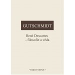 René Descartes - filosofie a věda - Holger Gutschmidt – Hledejceny.cz