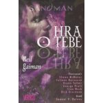 Sandman 5: Hra o tebe - Gaiman Neil – Hledejceny.cz