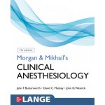 Morgan and Mikhail's Clinical Anesthesiology – Zboží Dáma